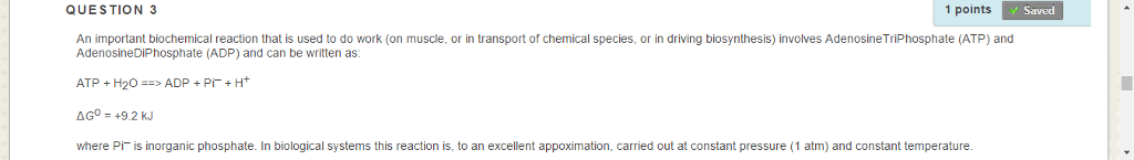 Solved QUESTION 3 1 points Saved An important biochemical | Chegg.com