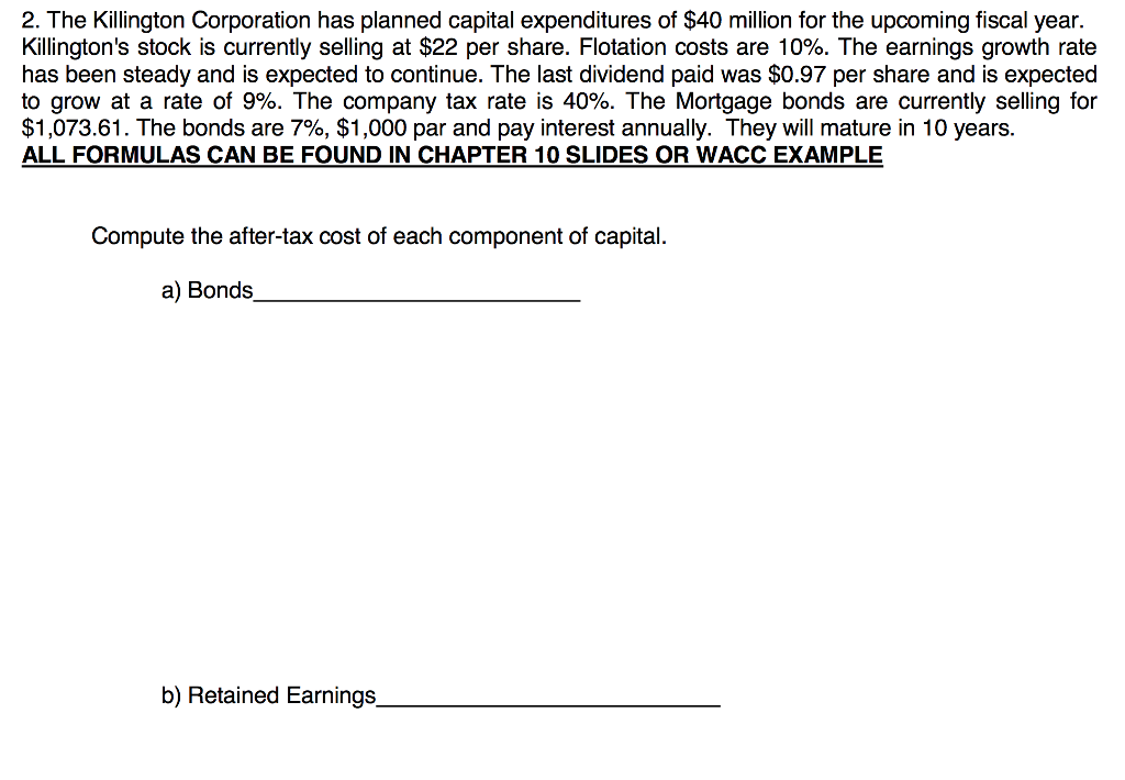 Solved The Killington Corporation has planned capital