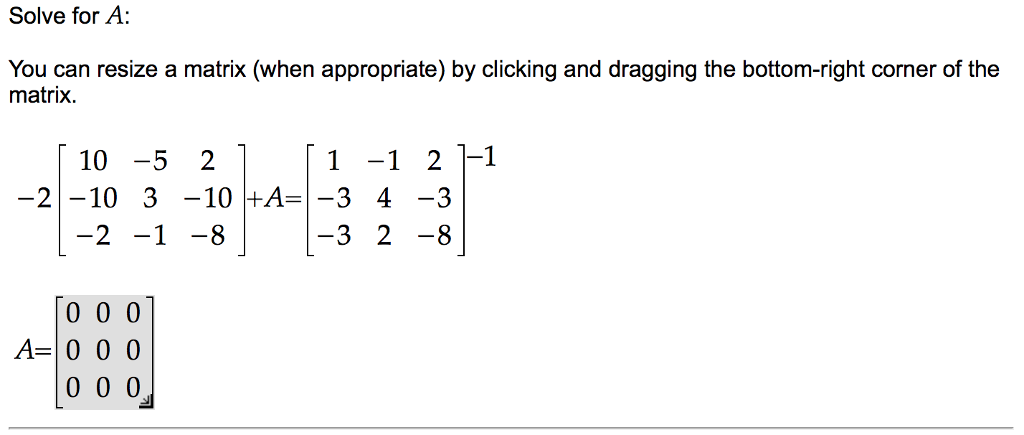 Solved Solve for A: You can resize a matrix (when | Chegg.com