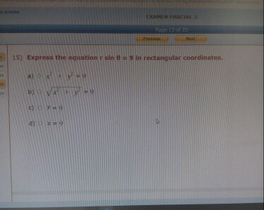 Solved Express the following r sin theta = 9 in rectangular | Chegg.com