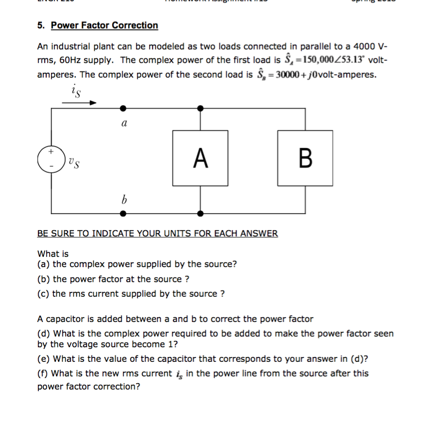 Solved 5. Power Factor Correction An industrial plant can be | Chegg.com