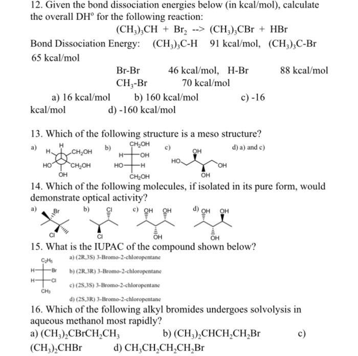 Solved Given the bond dissociation energies below (in | Chegg.com