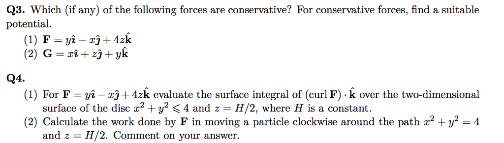 Solved Q3. Which (if any) of the following forces are | Chegg.com