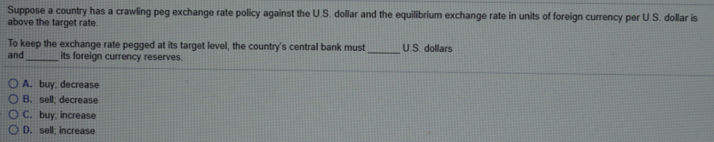 solved-suppose-a-country-has-a-crawling-peg-exchange-rate-chegg