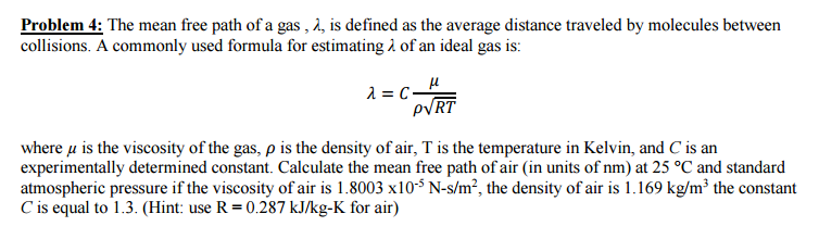 Solved The mean free path of a gas, lambda, is defined as | Chegg.com