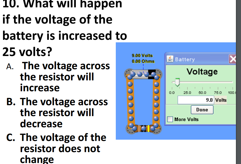 Solved What will happen if the voltage of the battery is
