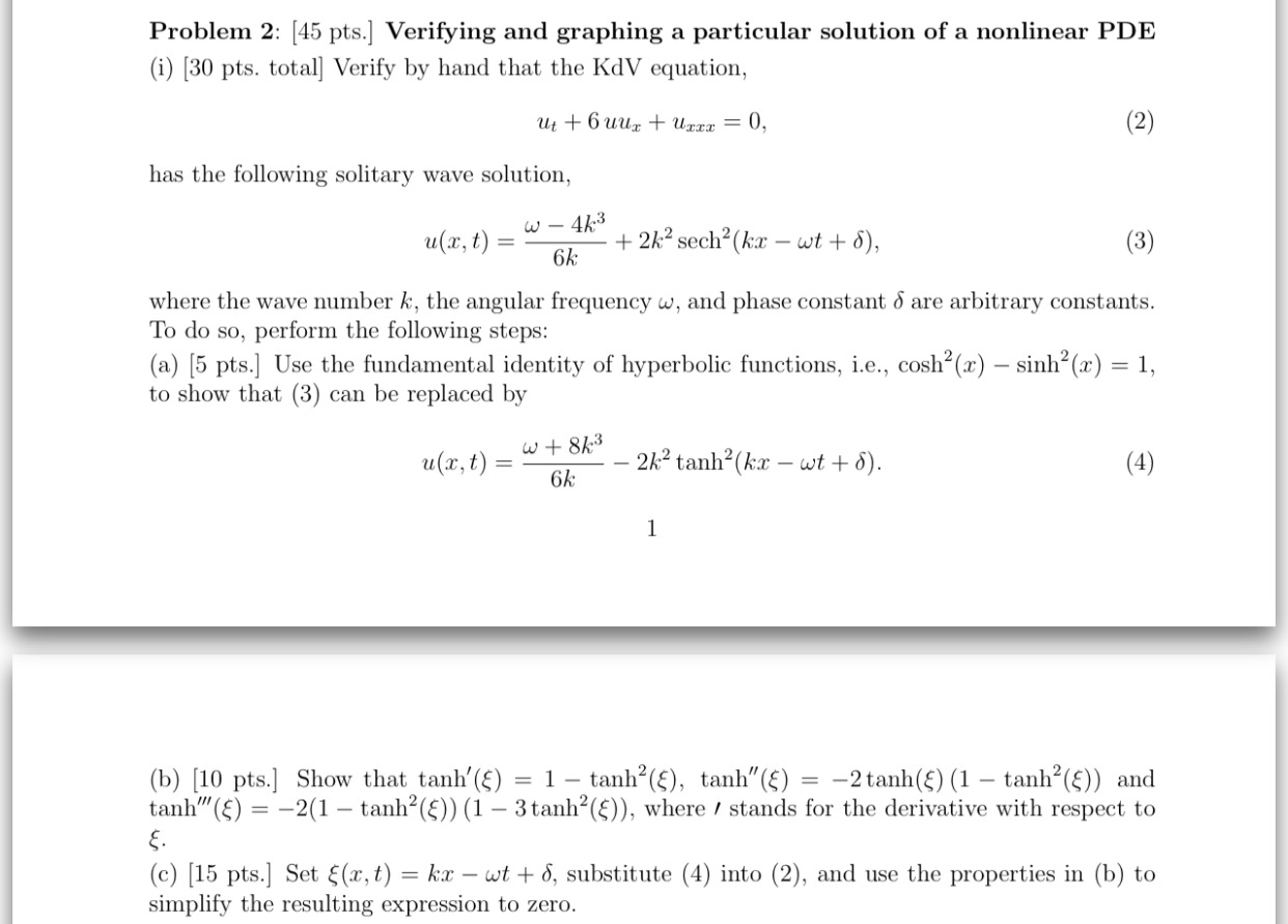 Solved Verify by hand that the KdV equation, u_t + 6 uu_x + | Chegg.com