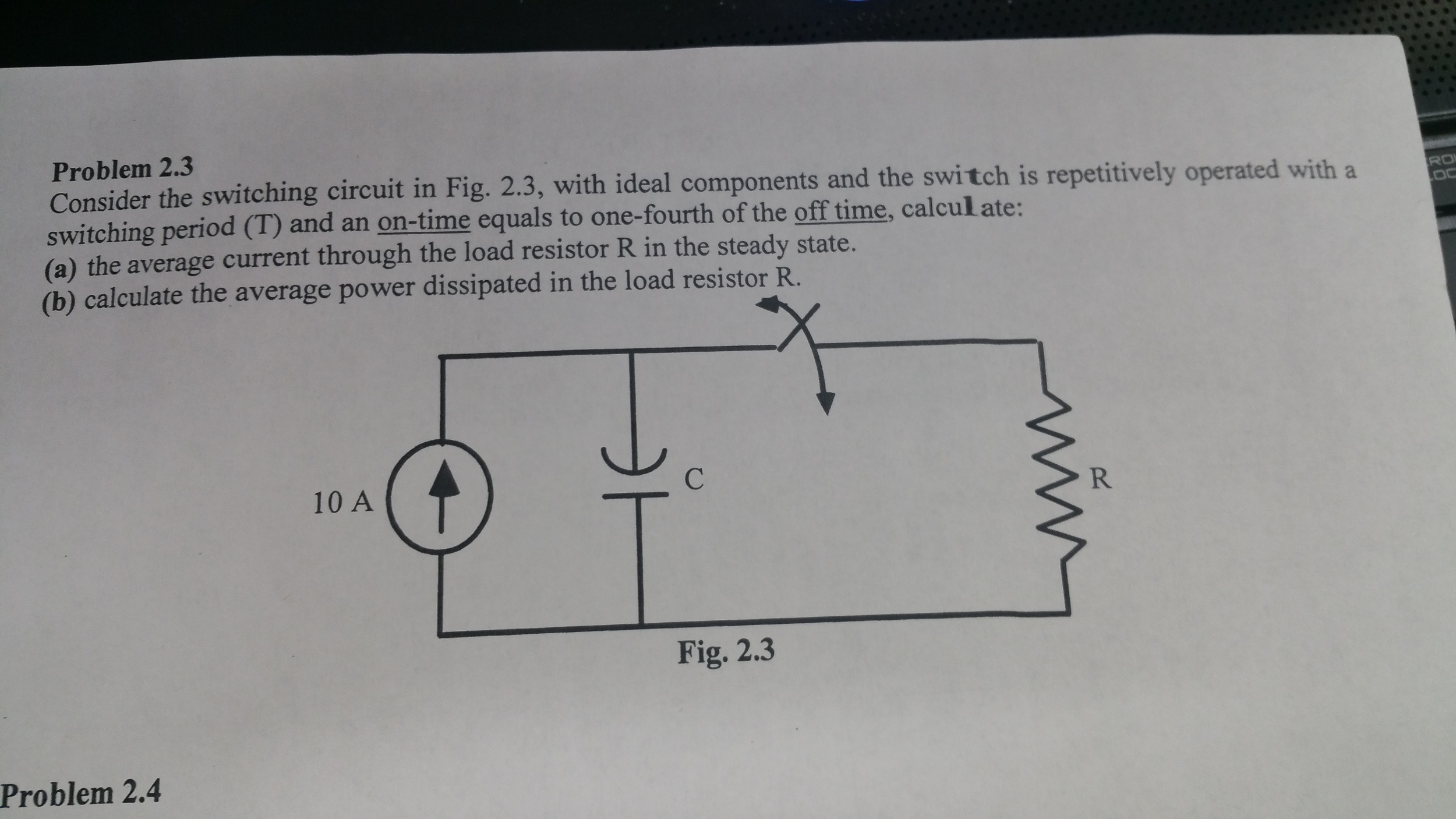 Solved Consider the switching circuit in Fig. 2.3, with | Chegg.com