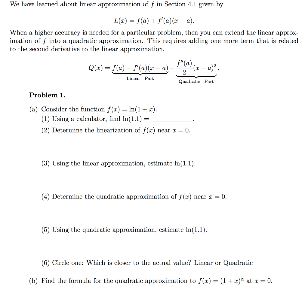 Solved We have learned about linear approximation of f in | Chegg.com