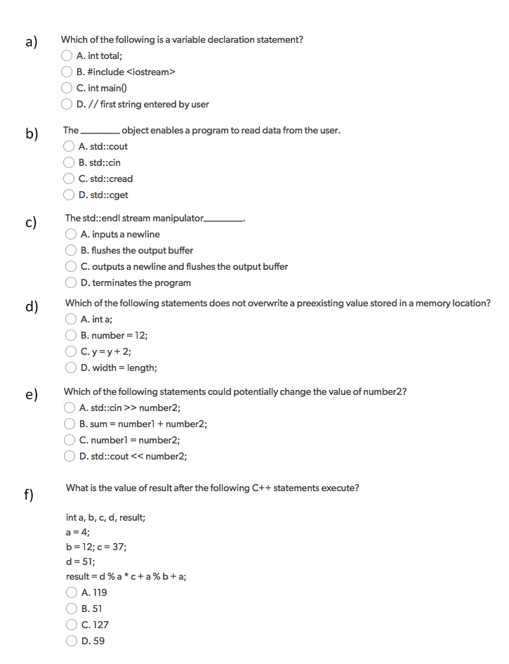 Solved a) Which of the following is a variable declaration | Chegg.com