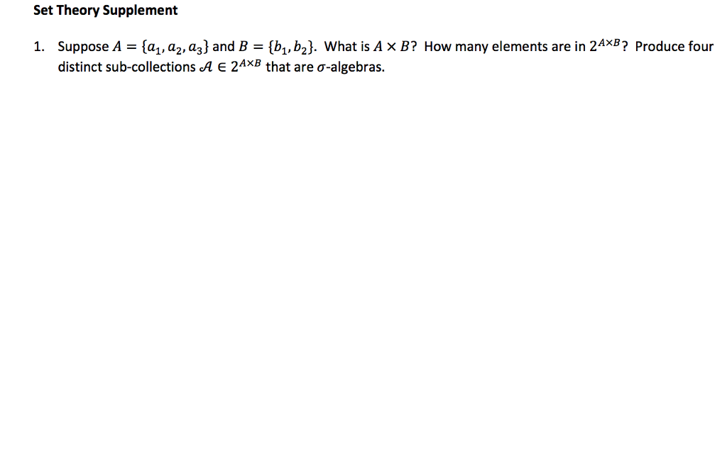 Solved Suppose A = {a1, A2, A3} And B = {b1, B2}. What Is A | Chegg.com