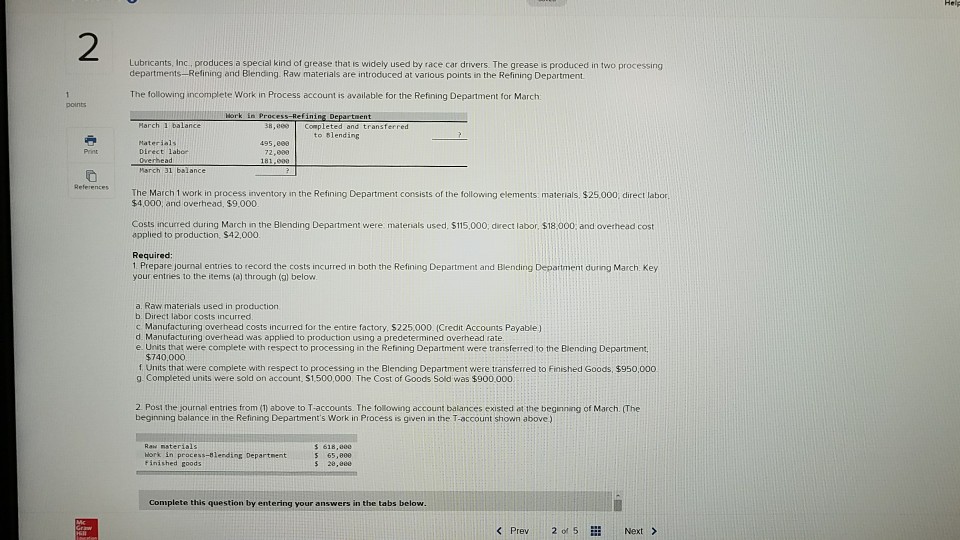 Solved Help 2 Lubricants, Inc, produces a special kind of