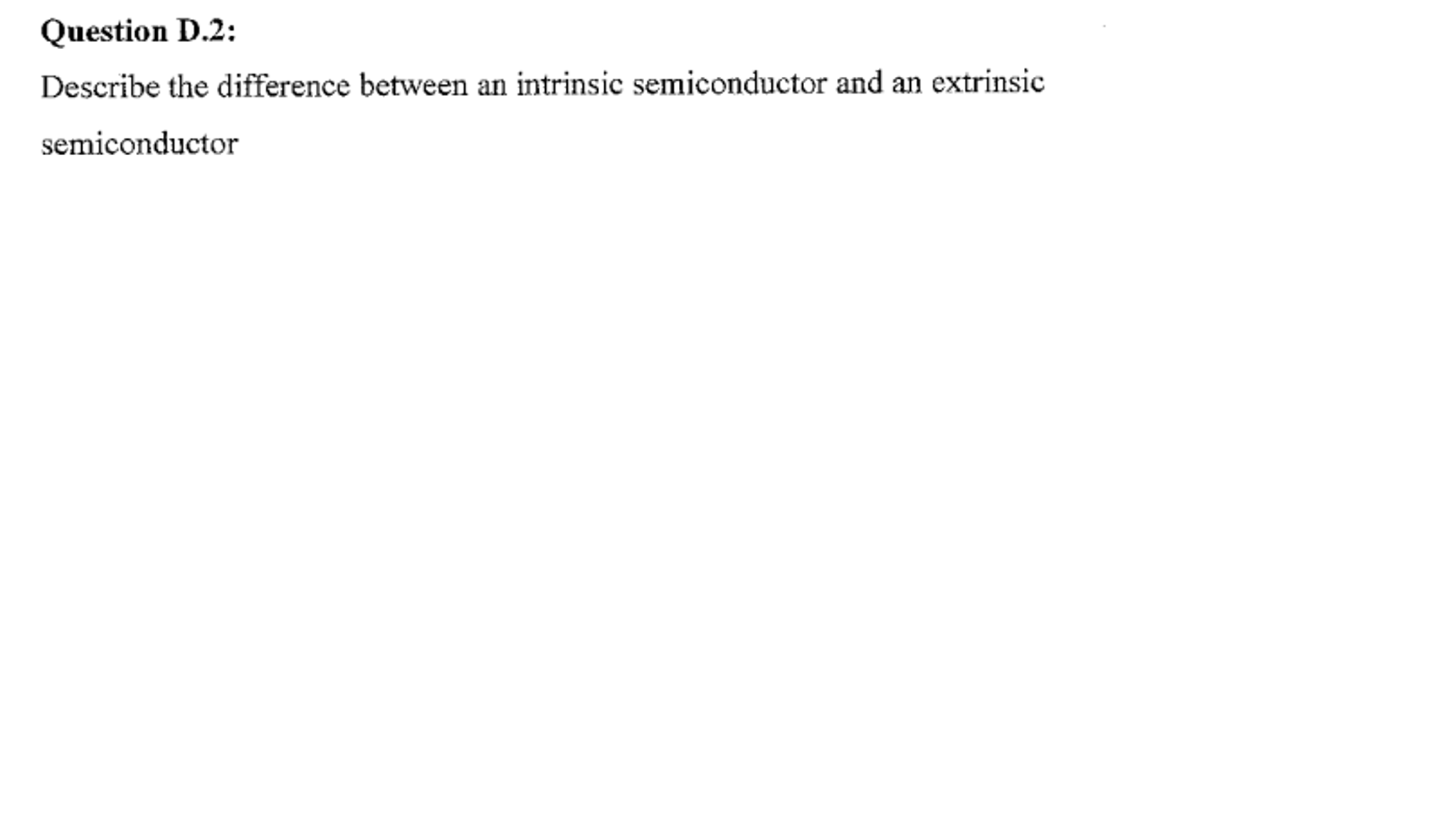 Solved Describe the difference between an intrinsic | Chegg.com