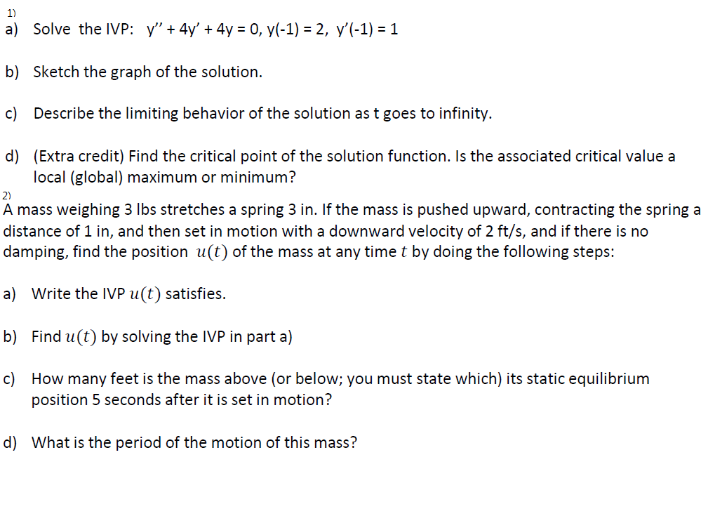 A Solve The Ivp Y 4y 4y 0 Y 1 2