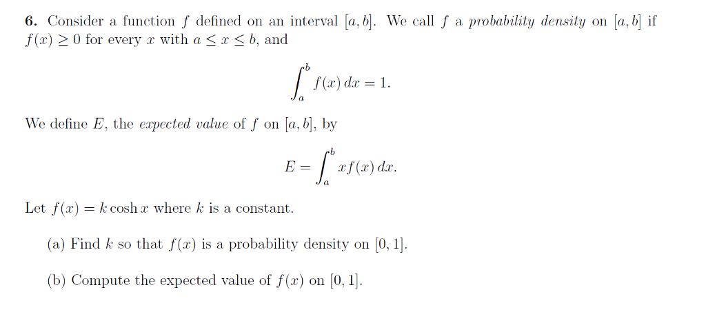 Solved 6. Consider a function f defined on an interval [a,b | Chegg.com