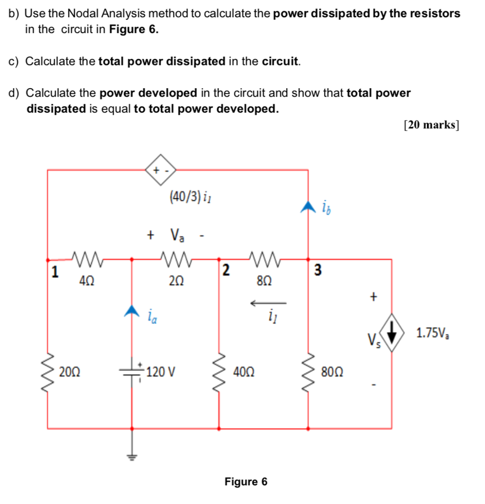 Solved B) Use The Nodal Analysis Method To Calculate The | Chegg.com