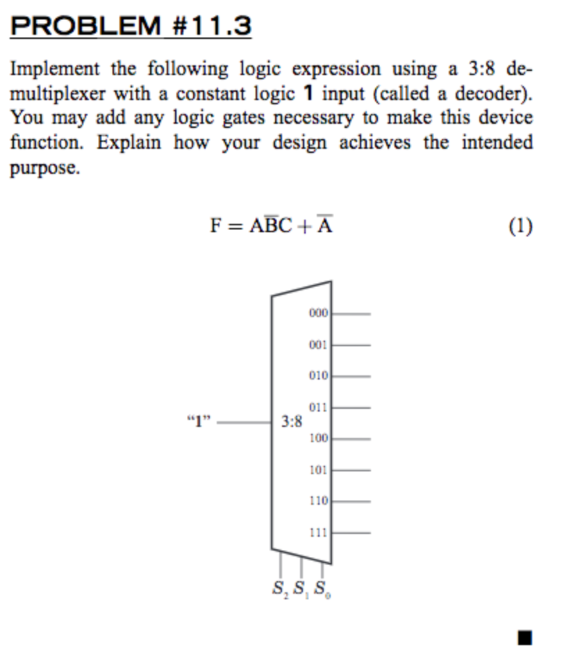 Solved PROBLEM # 1 1 .3 Implement The Following Logic | Chegg.com