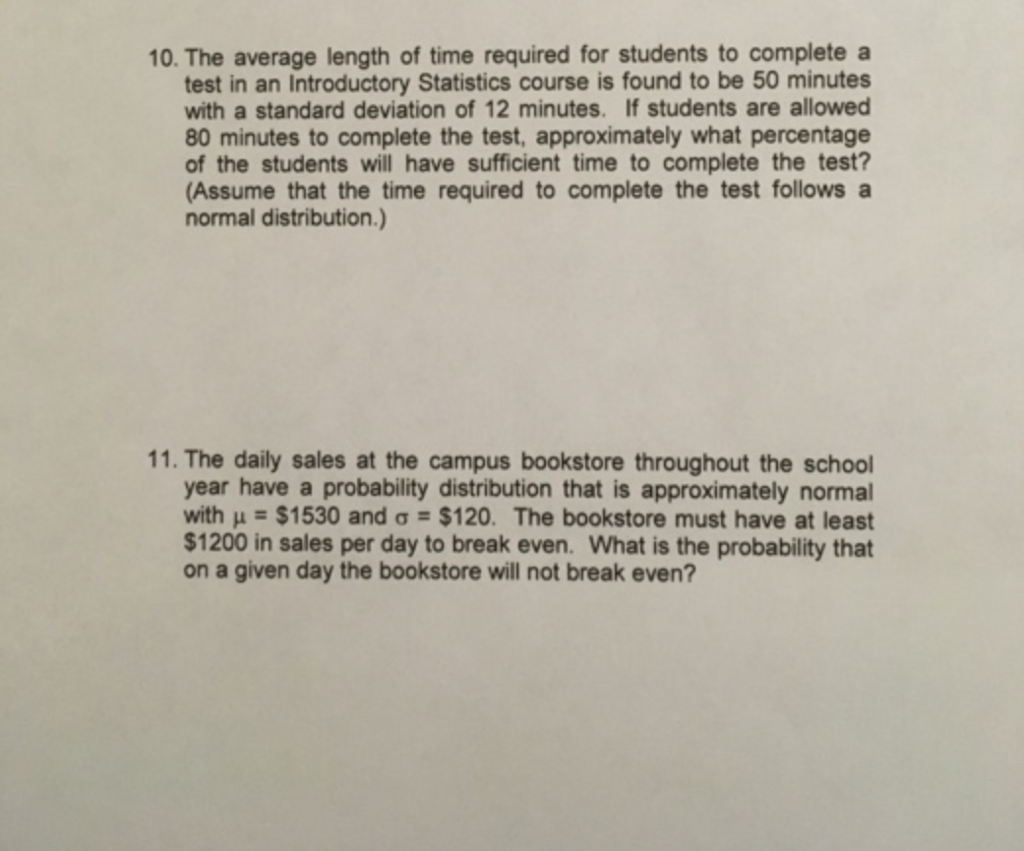 Solved 10. The average length of time required for students