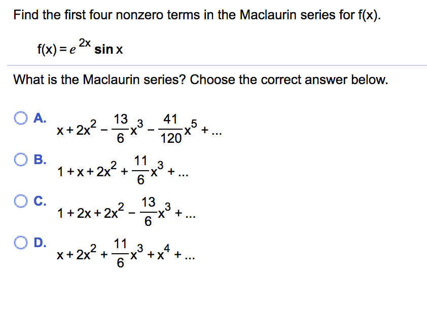 solved-find-the-first-four-nonzero-terms-in-the-maclaurin-chegg