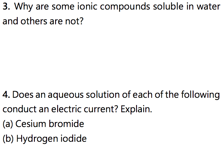 solved-3-why-are-some-ionic-compounds-soluble-in-water-and-chegg