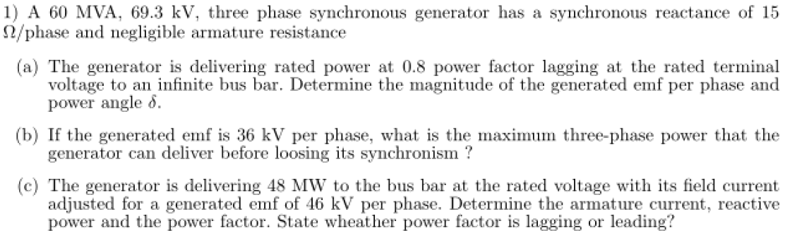 Solved A 60 MVA, 69.3 kV, three phase synchronous generator | Chegg.com