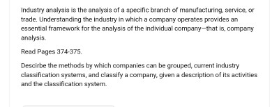 Industry Analysis Is The Analysis Of A Specific | Chegg.com