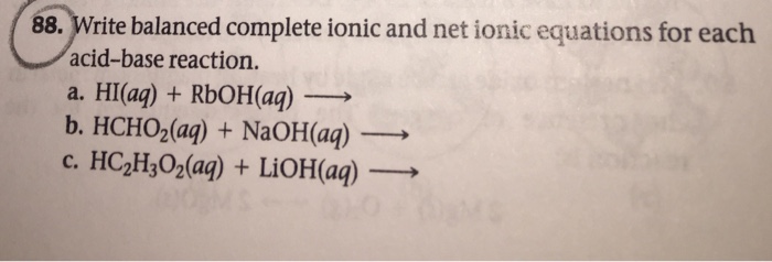 Solved Write balanced complete ionic and net ionic equations | Chegg.com