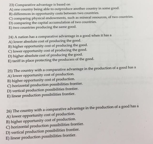 Solved Comparative Advantage Is Based On One Country Being Chegg