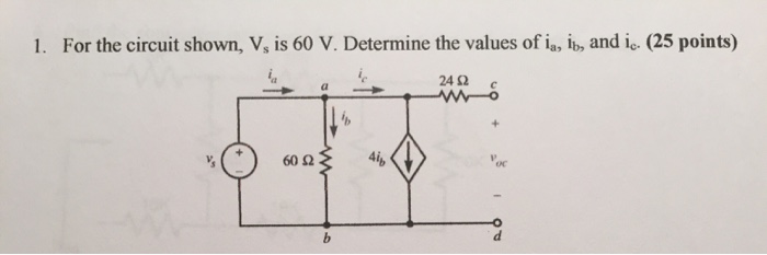 Solved For the circuit shown, V_s is 60 V. Determine the | Chegg.com