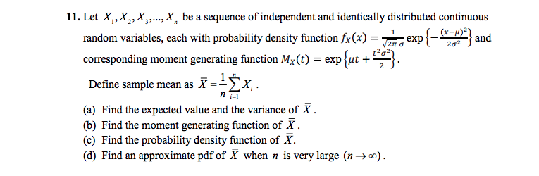 Solved 1 1 . Let X, , ?,,X3, ,X, be a sequence of | Chegg.com