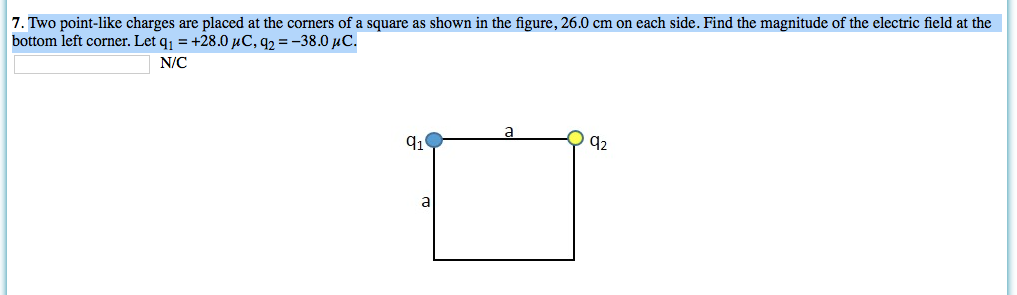 Solved Two point-like charges are placed at the corners of a | Chegg.com
