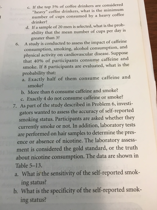Solved If The Top 5 Of Coffee Drinkers Are Considered Chegg