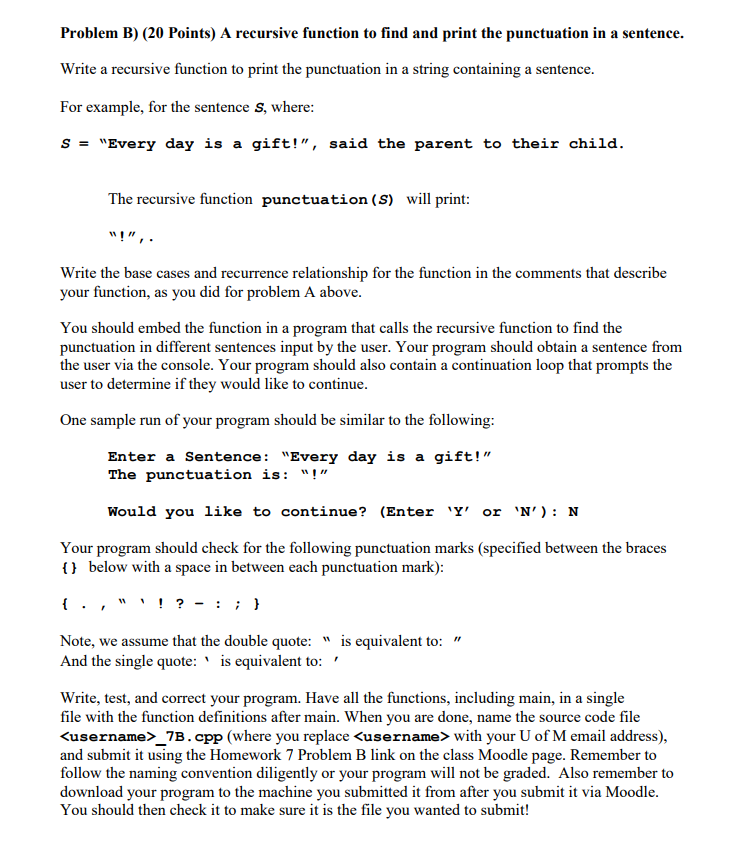 Solved Problem B) (20 Points) A recursive function to find | Chegg.com
