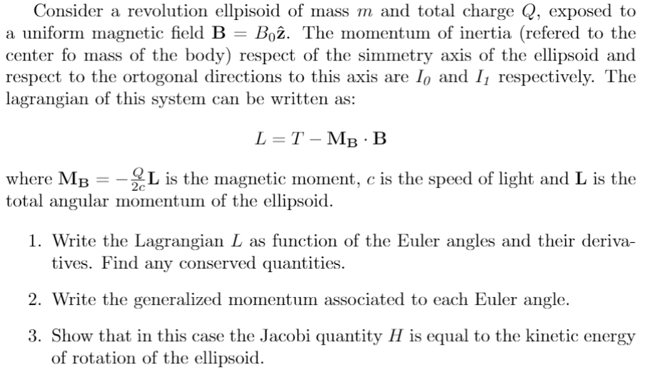 Consider a revolution ellpisoid of mass m and total | Chegg.com