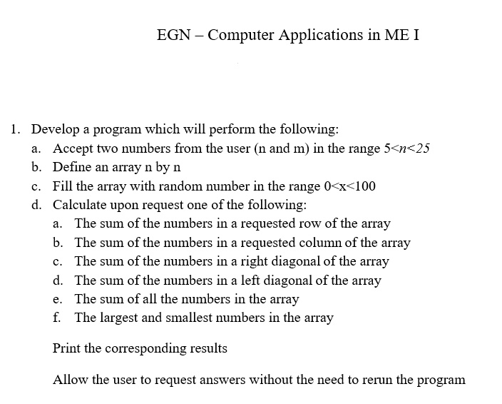 Solved EGN - Computer Applications in ME I I. Develop a | Chegg.com