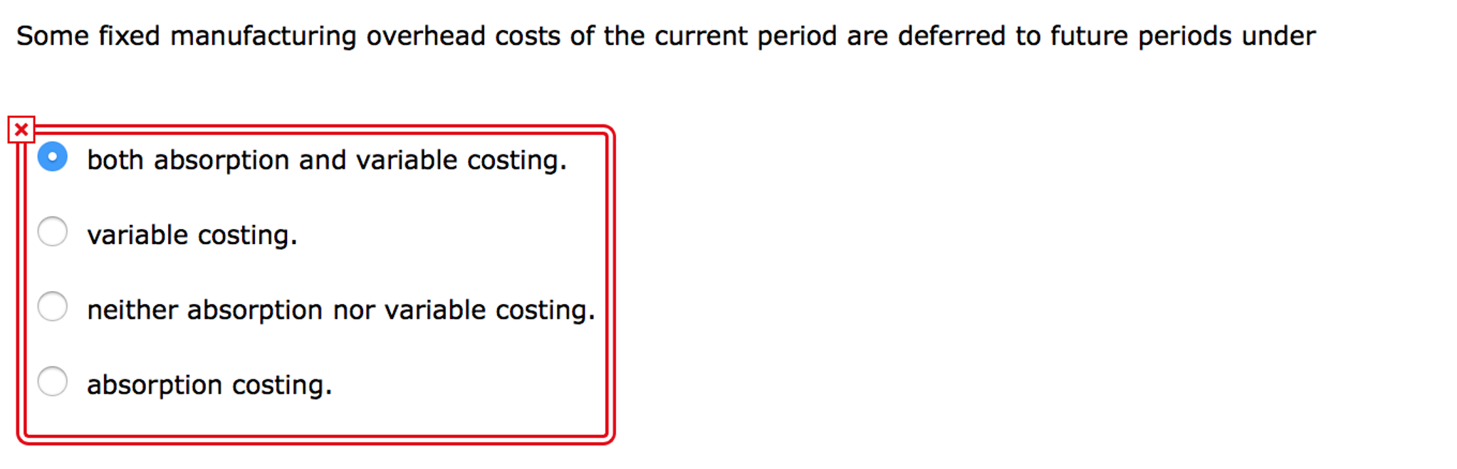 Solved Some fixed manufacturing overhead costs of the