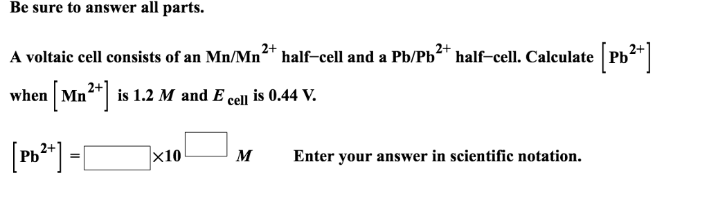 Solved A voltaic cell consists of an Mn/Mn^2+ half-cell and | Chegg.com