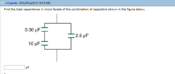 Solved Find the total capacitance in micro farads of the | Chegg.com