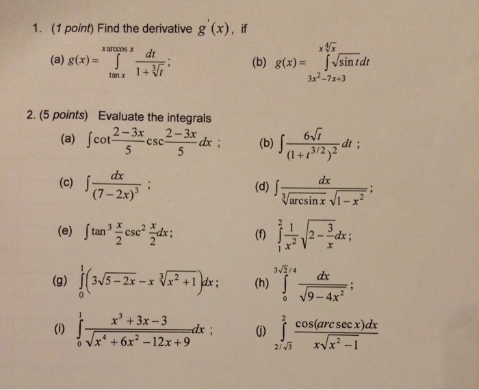 Solved Find the derivative g'(x), if g(x) = integral^x arcos | Chegg.com