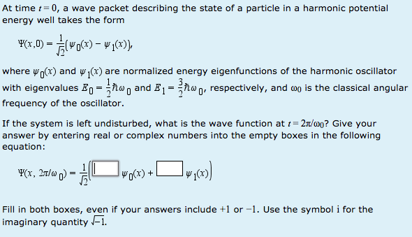 Solved At time t = 0, a wave packet describing the state of | Chegg.com