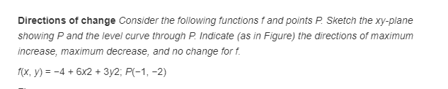 Solved Directions of change Consider the following functions | Chegg.com