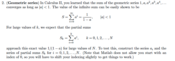 Solved 2. (Geometric series) In Calculus II, you learned | Chegg.com