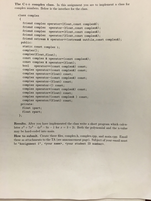 Solved The C++ complex class. In this assignment you are to | Chegg.com