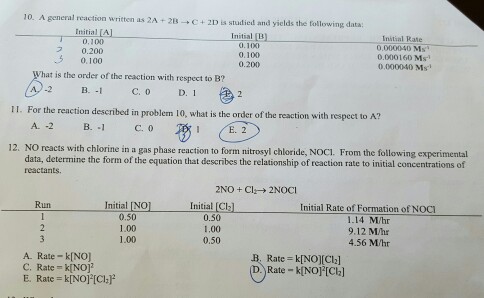 Solved 10. A general reaction written as 2A + 2B → C + 2D i | Chegg.com