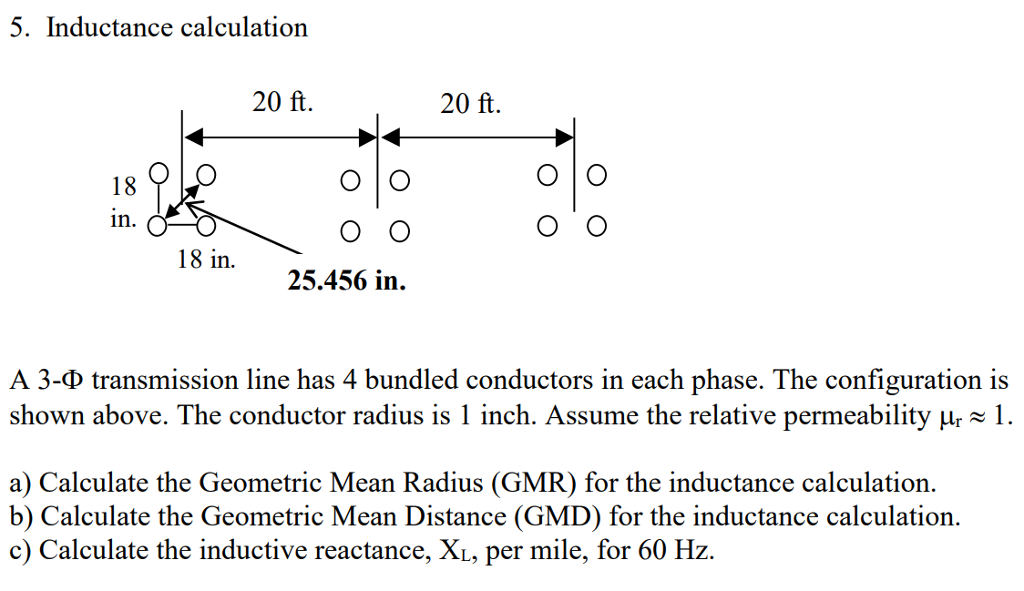 Solved 5. Inductance calculation 20 ft. 20 ft. 18 in. 18 in