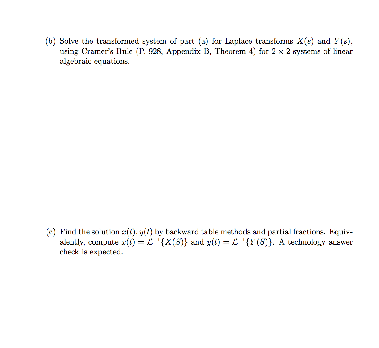 Using Laplace Transforms To Solve A Linear Second Chegg