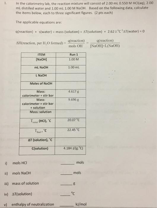 Solved In the calorimetry lab, the reaction mixture will