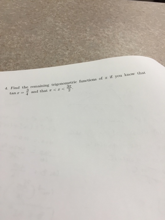 solved-4-find-the-remaining-trigonometric-functions-of-x-if-chegg