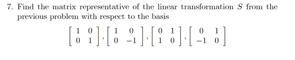 Solved 6. Find A Basis For The Kernel Of The Linear | Chegg.com