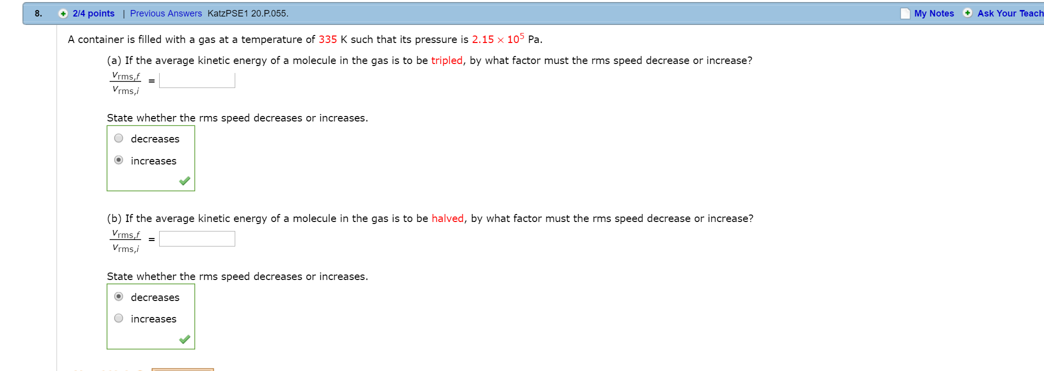 Solved A container is filled with a gas at a temperature of